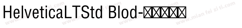 HelveticaLTStd Blod字体转换
